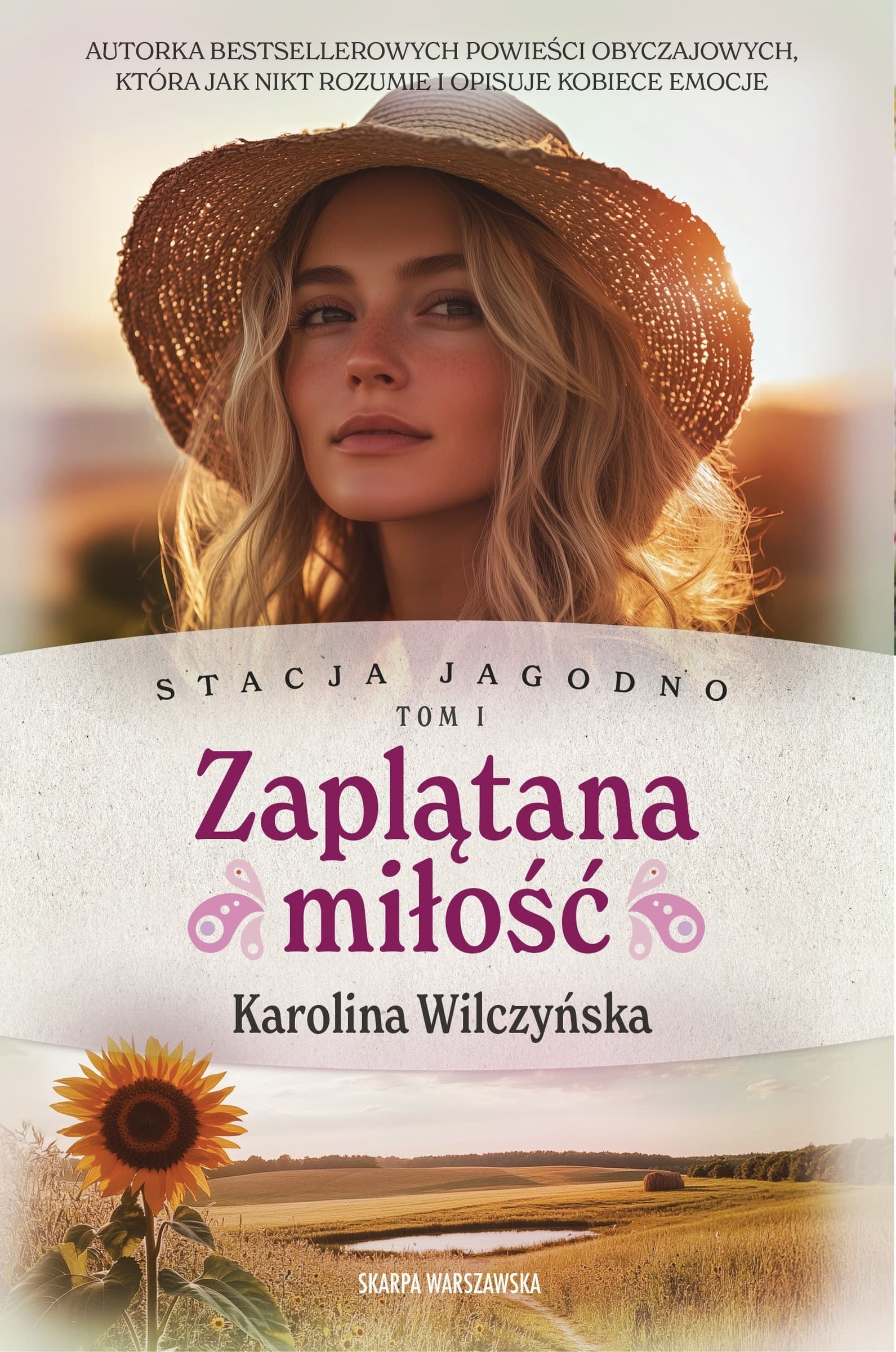 Stacja Jagodno. Zaplątana miłość - Powieść Skarpa Warszawska