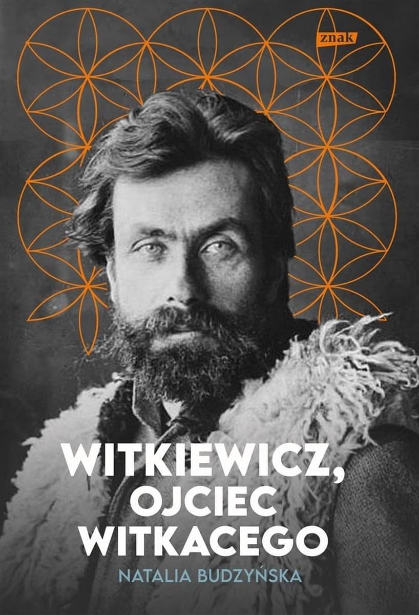 Stanisław Witkiewicz Biografia ojca Witkacego