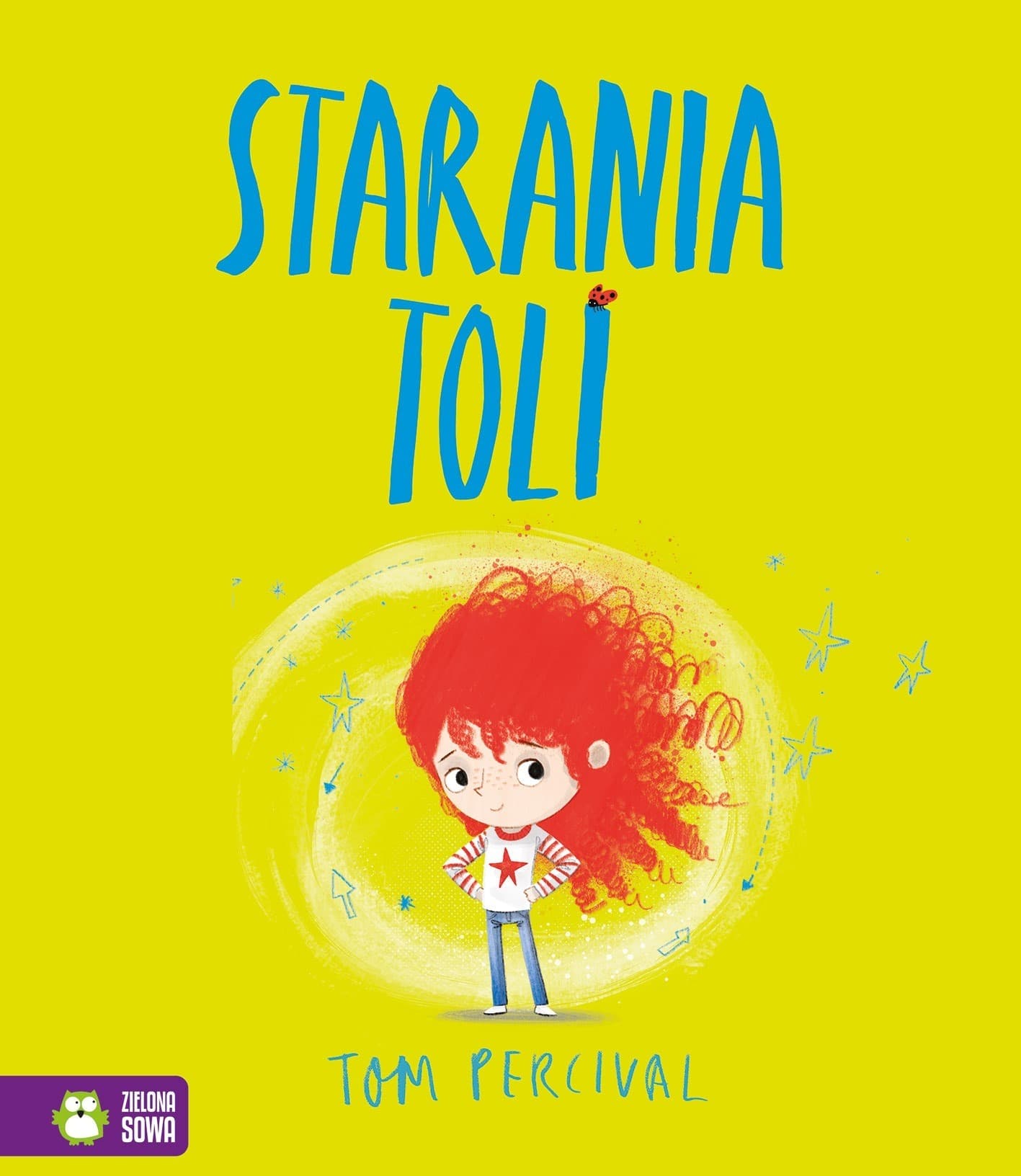 Starania Toli. Książka dla dzieci