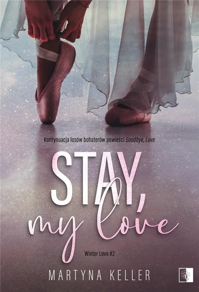 Stay, My Love. Winter Love. Tom 2 - Love i Ryder