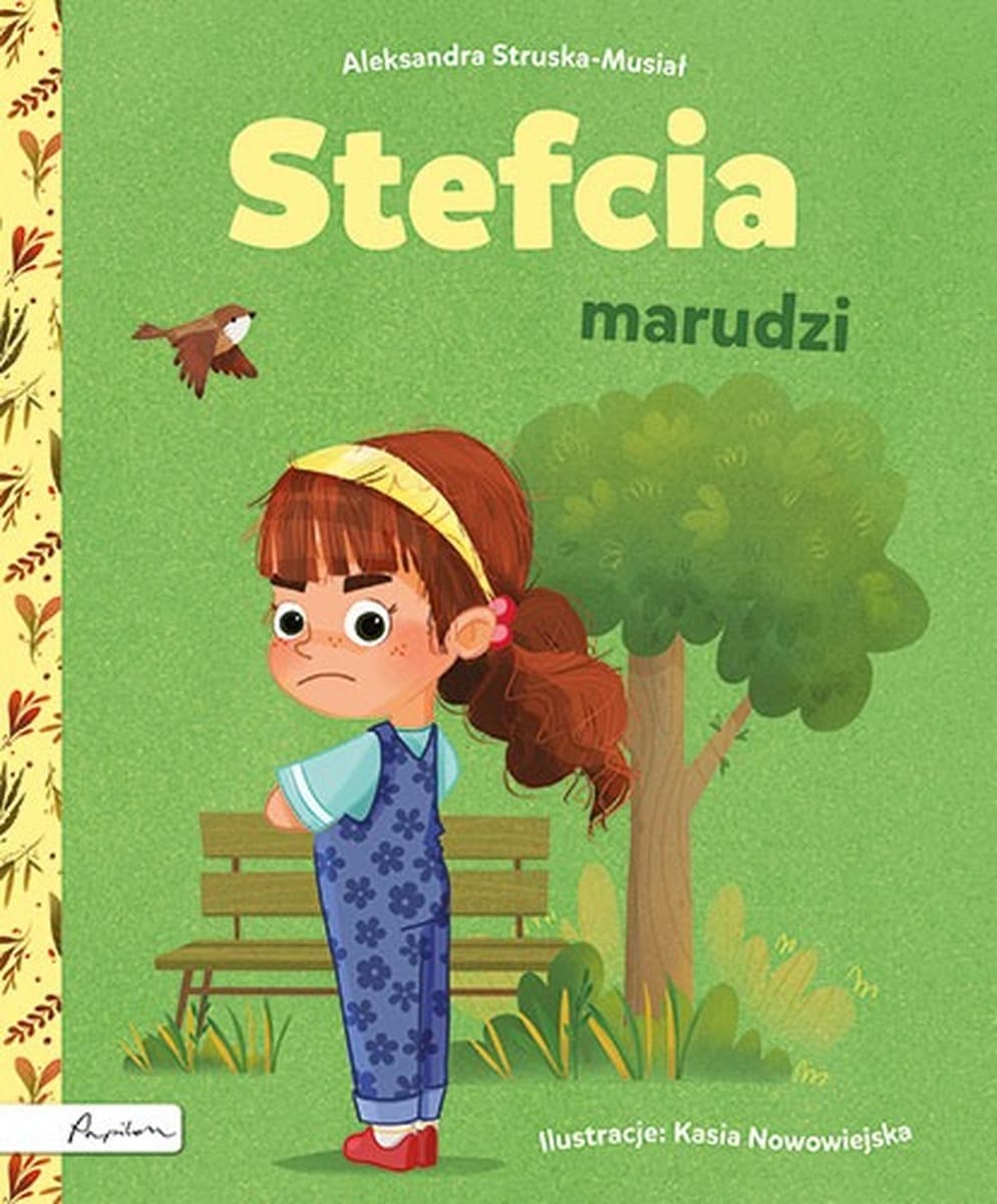Stefcia marudzi - książka dla dzieci