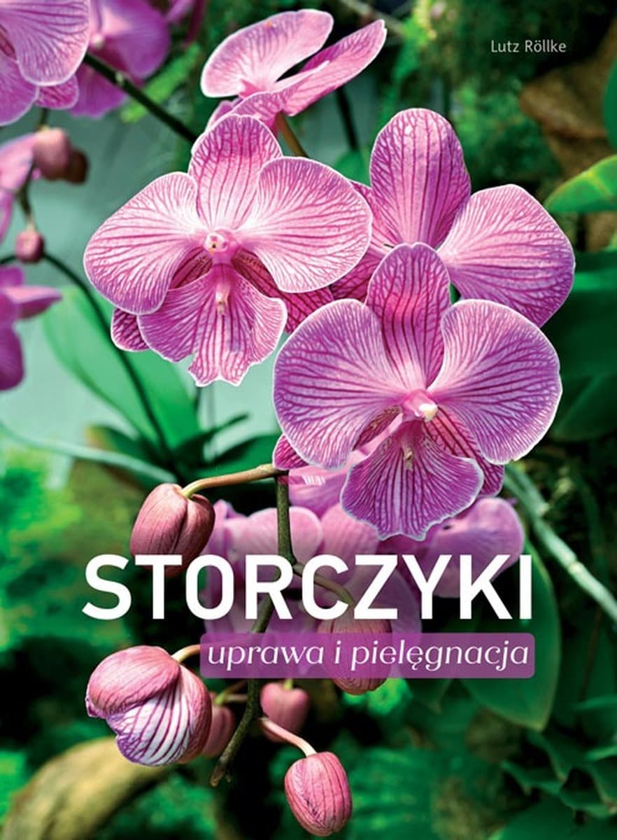 Storczyki. Uprawa i pielęgnacja wydanie 2023