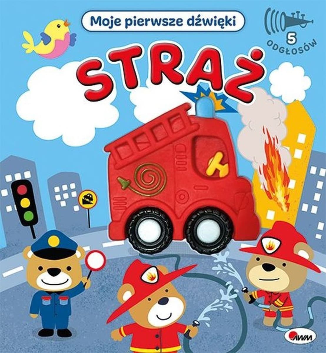 Straż. Moje Pierwsze Dźwięki