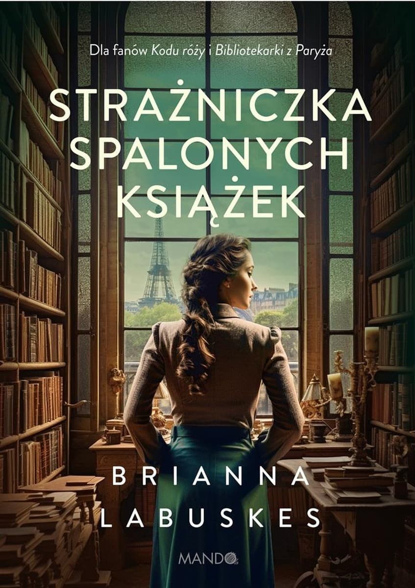 Strażniczka spalonych książek - powieść historyczna
