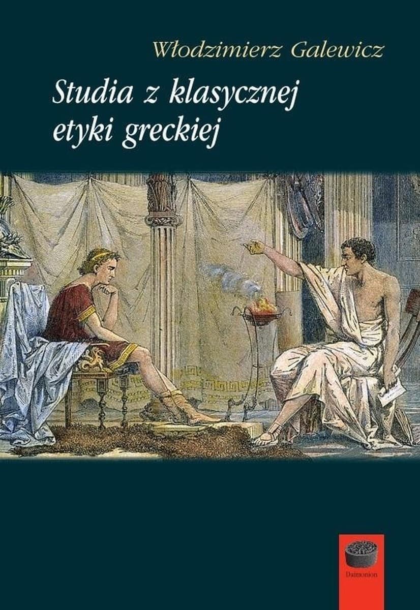 Studia z klasycznej etyki greckiej, wydawnictwo Marek Derewiecki, 240 stron