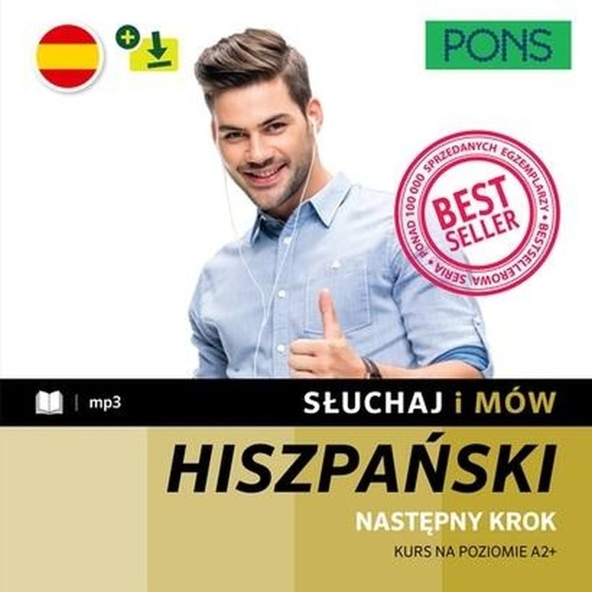 Słuchaj i mów - Język hiszpański A2+ z nagraniami