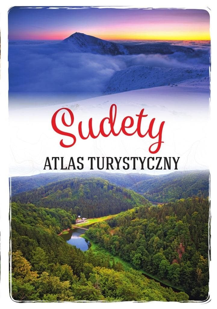 Sudety Atlas Turystyczny Praca Zbiorowa SBM 2023