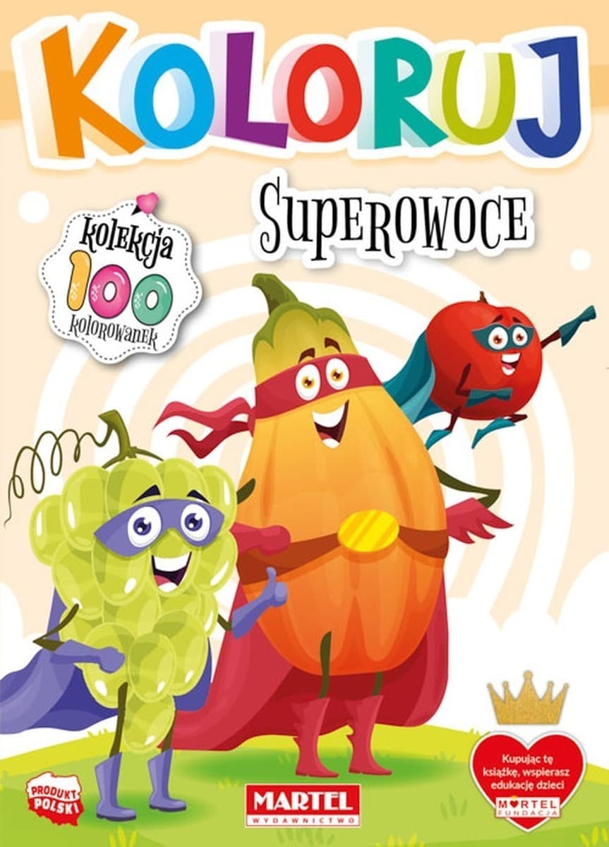 Superowoce. Kolorowanka dla dzieci