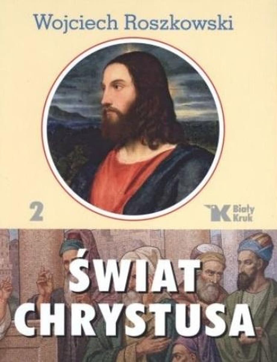 Świat Chrystusa Tom 2 - książka