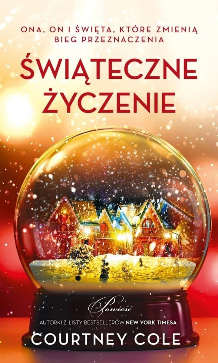 Świąteczna opowieść o magii przeznaczenia Courtney Cole