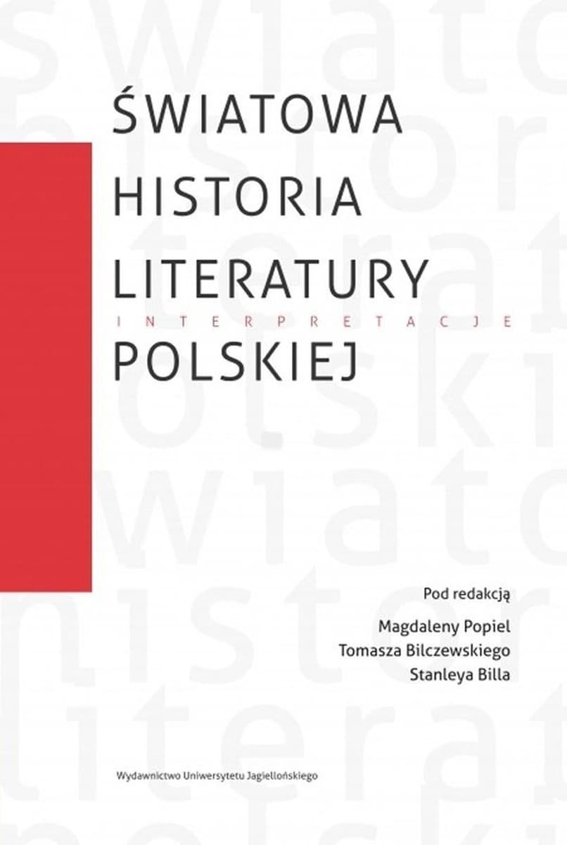 Światowa historia literatury polskiej Interpretacje Komparatystyka