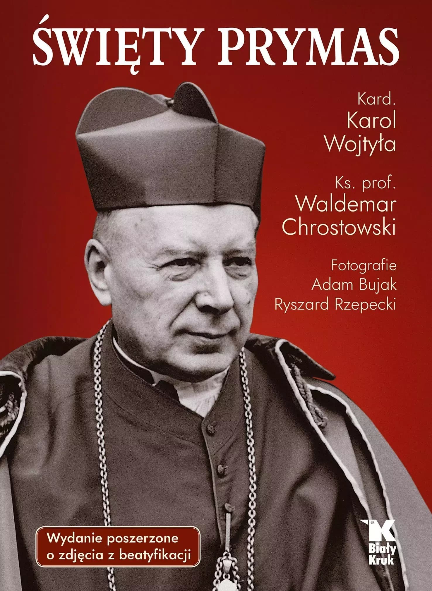 Święty Prymas ze Zdjęciami z Beatyfikacji wyd. 2 - książka