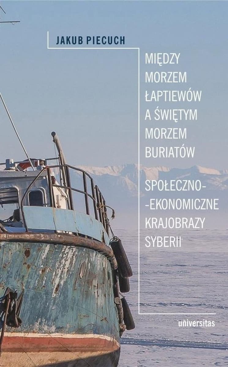 Syberia Jakub Piecuch podróż przez bezkresne tereny