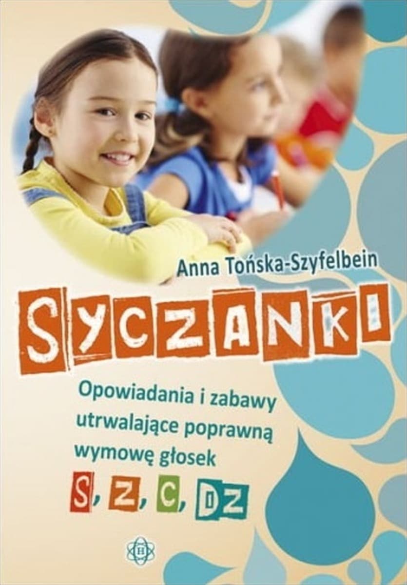 Syczące opowiadania i zabawy utrwalające wymowę głosek s, z, c, dz