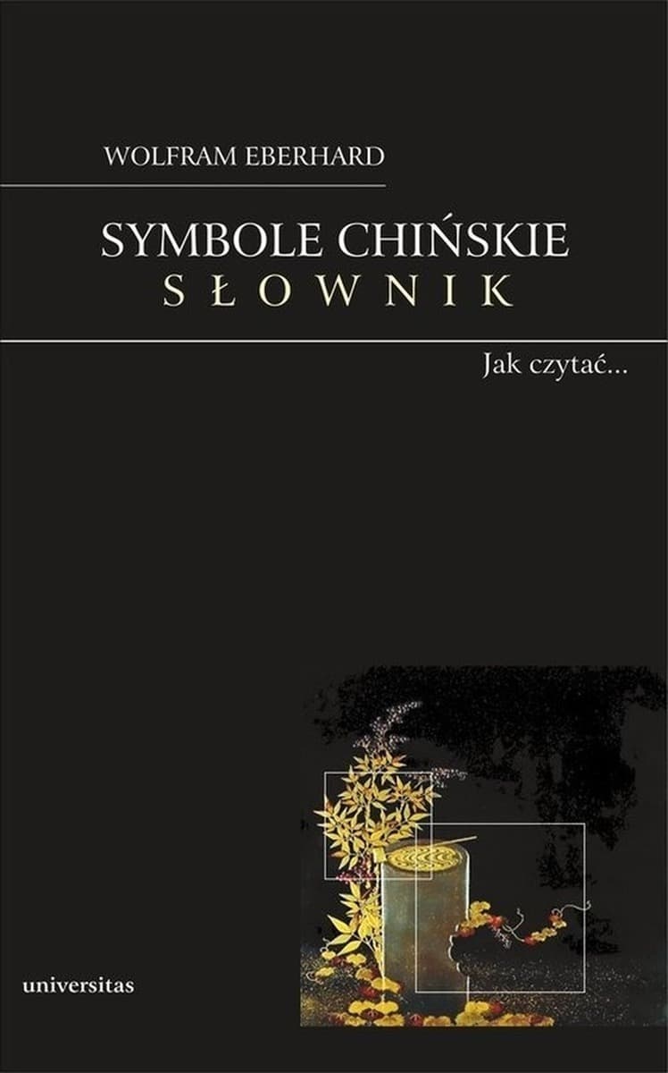 Symbole Chińskie - Słownik Obrazkowy Język Chińczyków
