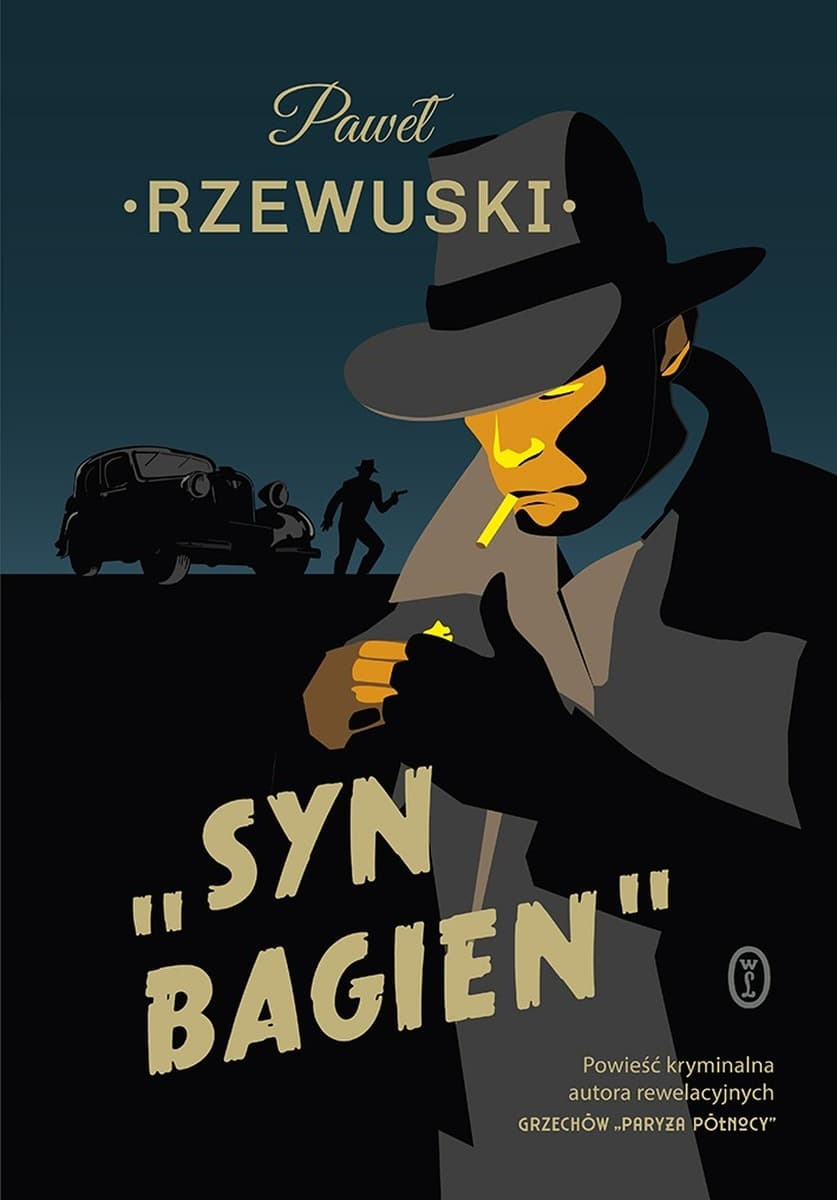 Syn bagien powieść kryminalna Paweł Rzewuski wydawnictwo Literackie