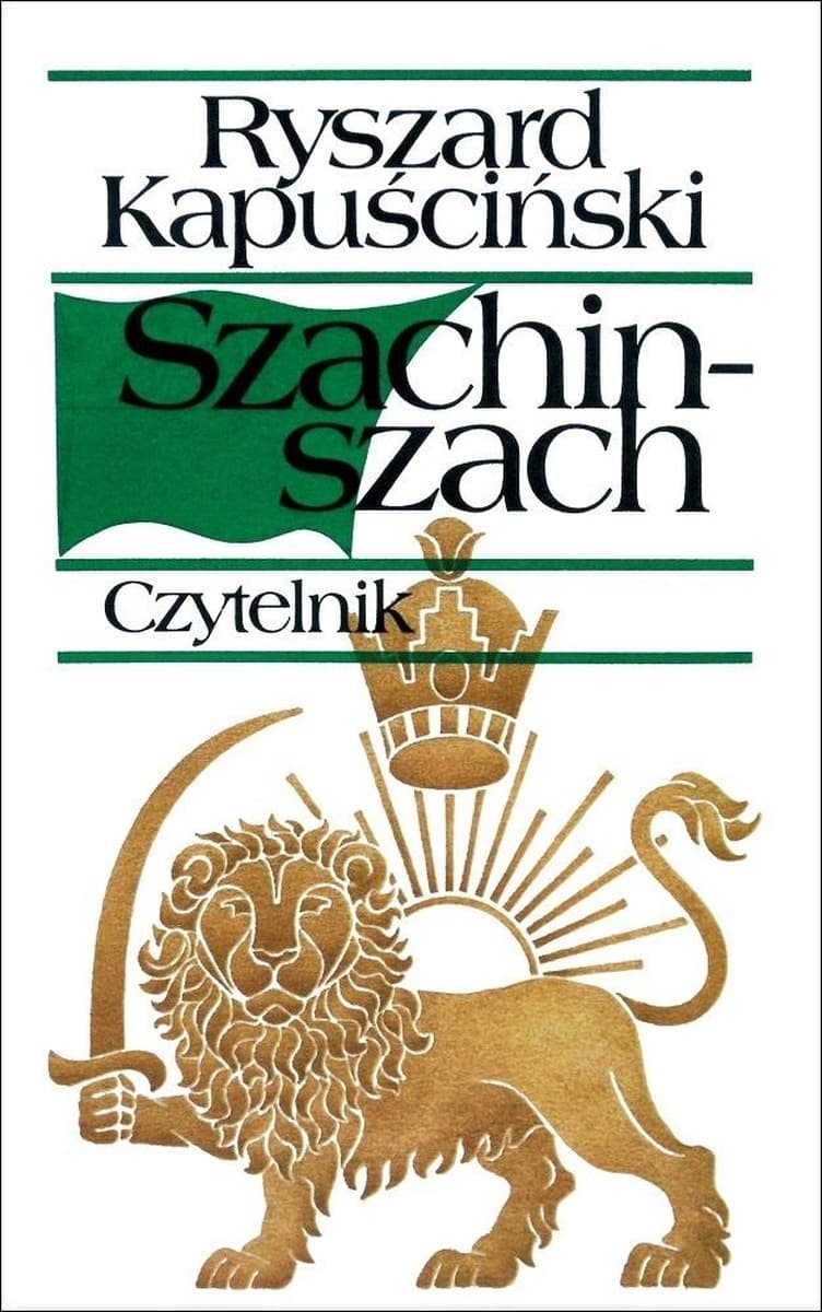 Szachinszach Ryszarda Kapuścińskiego wydanie 2026