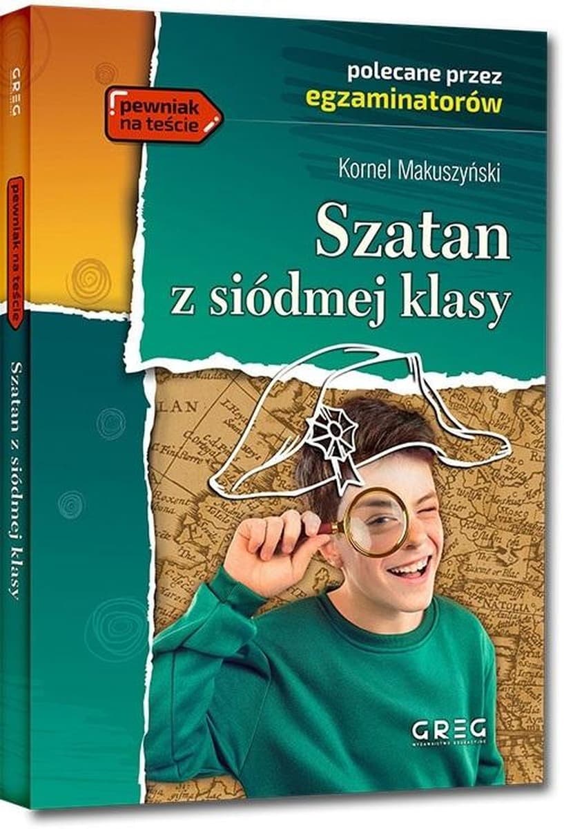 Szatan z siódmej klasy. Lektura szkolna z opracowaniem