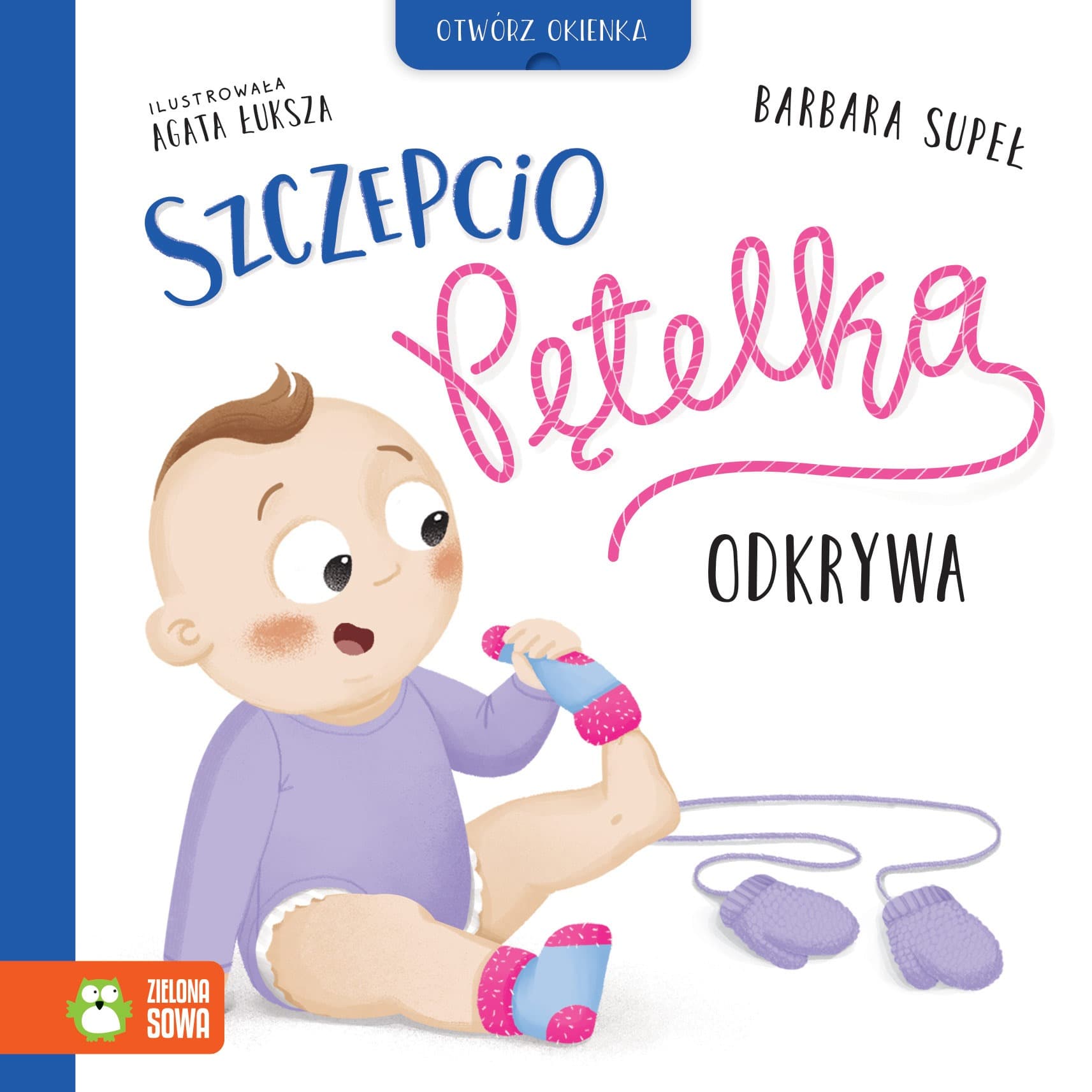 Szczepcio Pętelka odkrywa. Książka dla dzieci