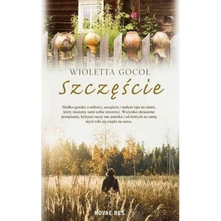 Szczęście - Wioletta Gocoł