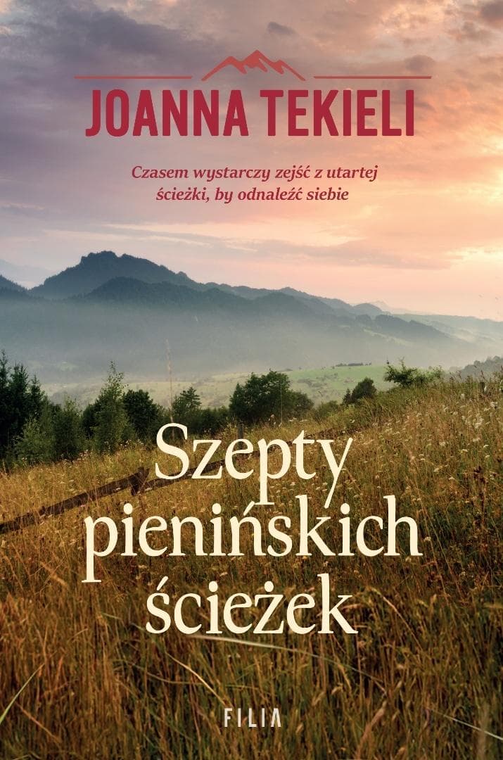 Szepty pienińskich ścieżek Joanna Tekieli powieść obyczajowa