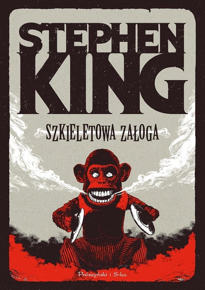 Szkieletowa załoga Stephen King - zbiór opowiadań horror 648 stron twarda oprawa