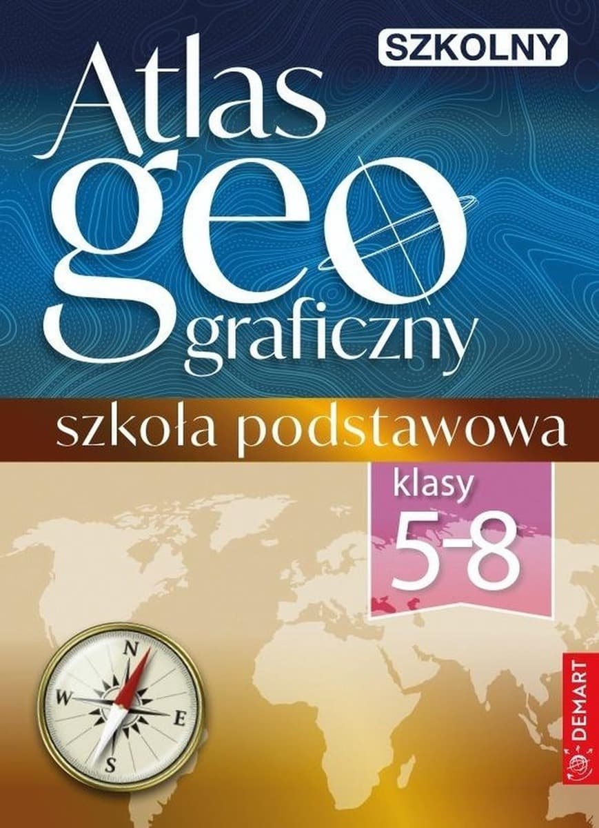 Szkolny atlas geograficzny dla klas 5-8