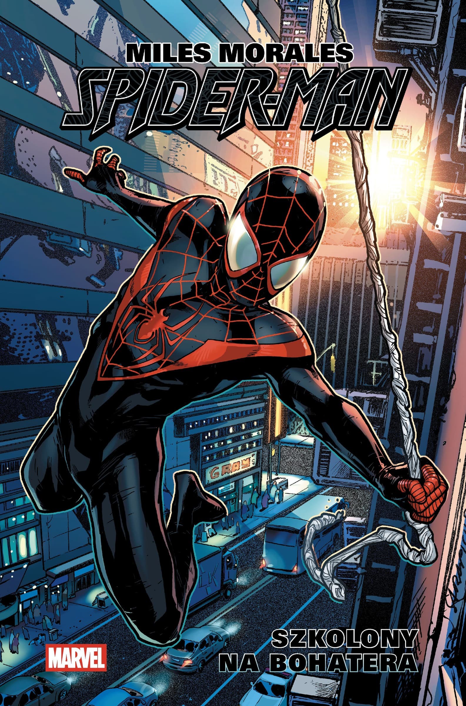 Szkolony na bohatera. Miles Morales. Spider-Man. Tom 1