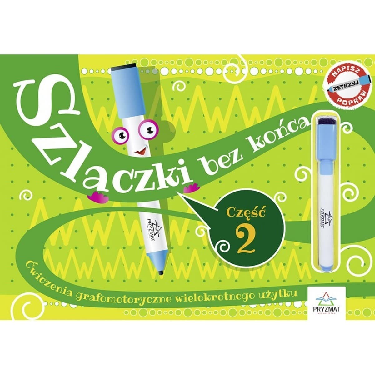 Szlaczki bez końca. Ćwiczenia grafomotoryczne Część 2 dla dzieci