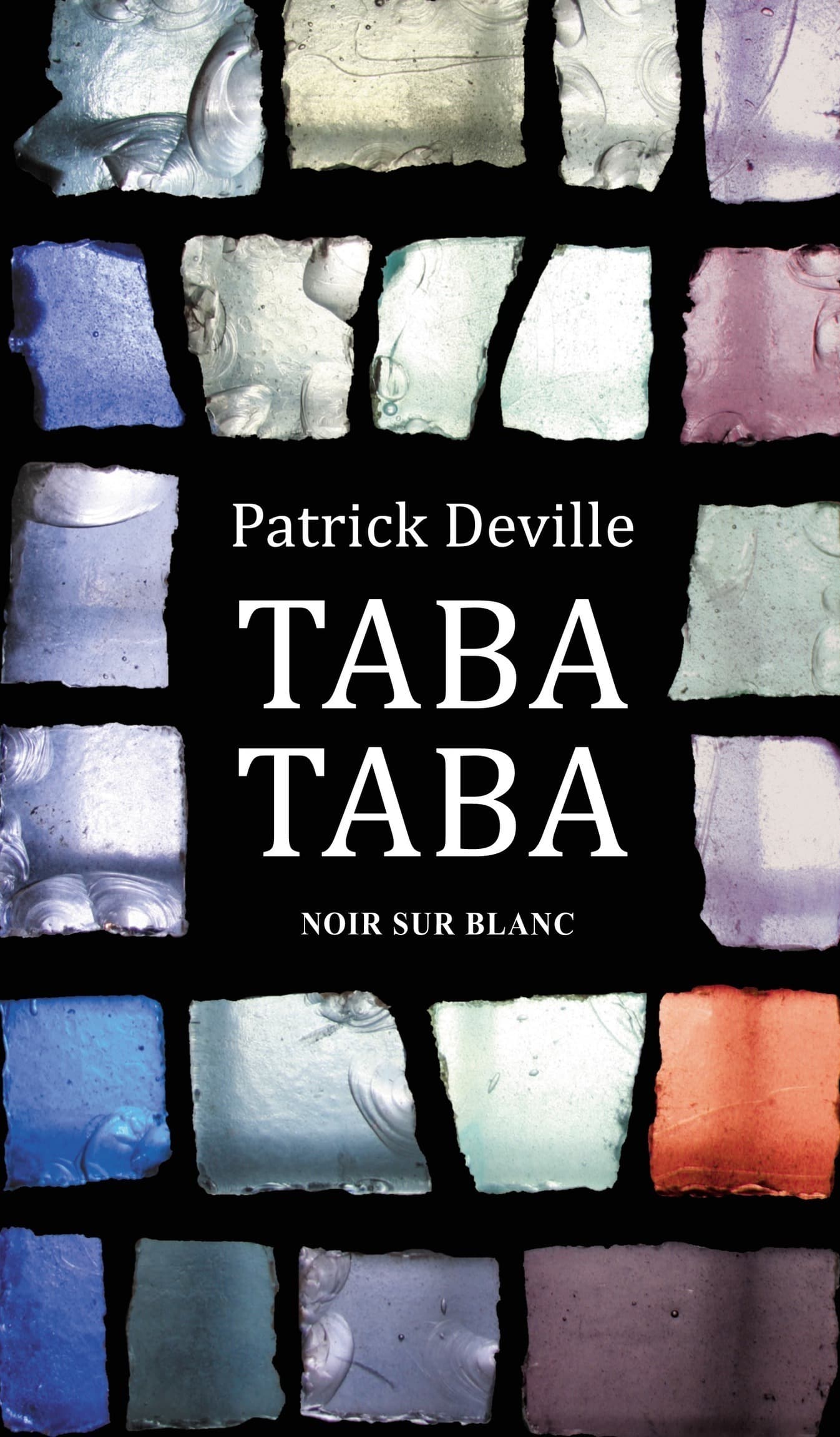 Taba Taba Patrick Deville powieść