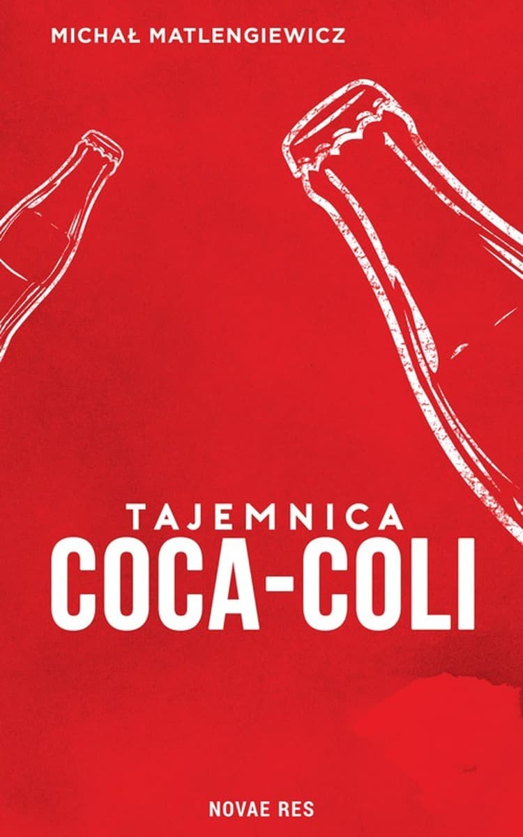 Tajemnica Coca-Coli - Michał Matlengiewicz - powieść obyczajowa