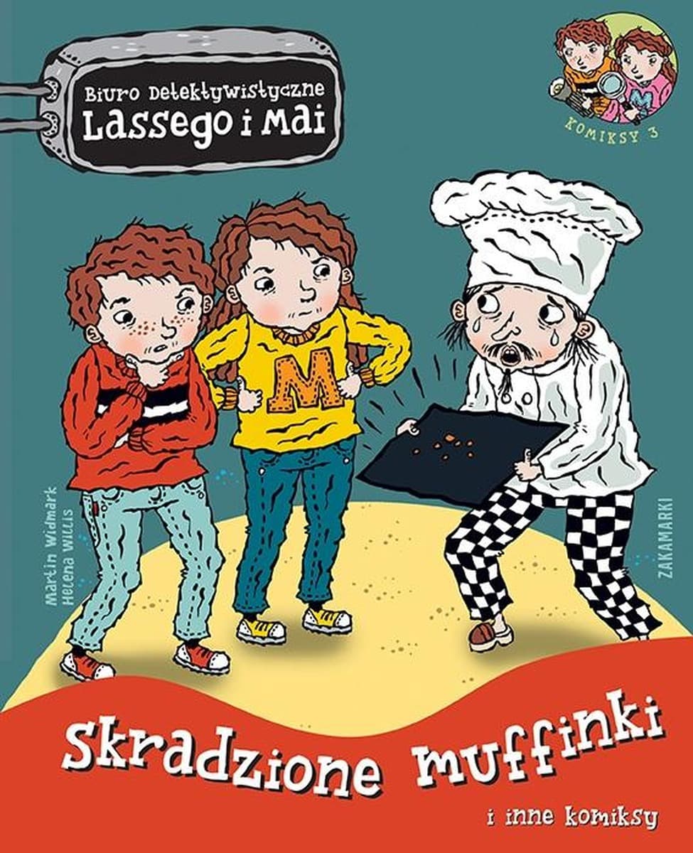 Tajemnica skradzionych muffinek Widmark Martin - Biuro Detektywistyczne Lassego i Mai