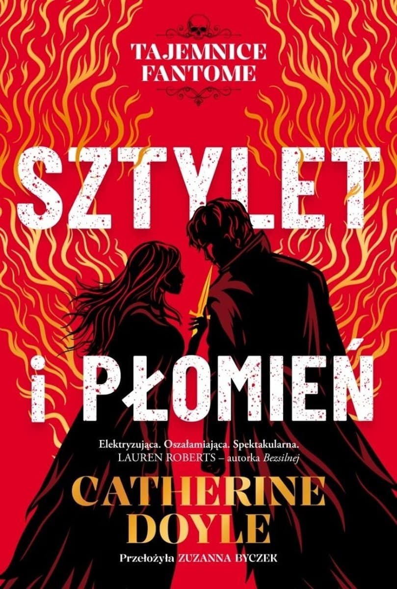 Tajemnice Fantome T.1 Sztylet i płomień - Catherine Doyle