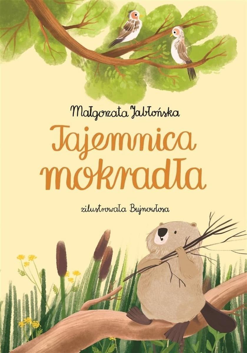 Tajemnicza opowieść o mokradłach Małgorzaty Jabłońskiej