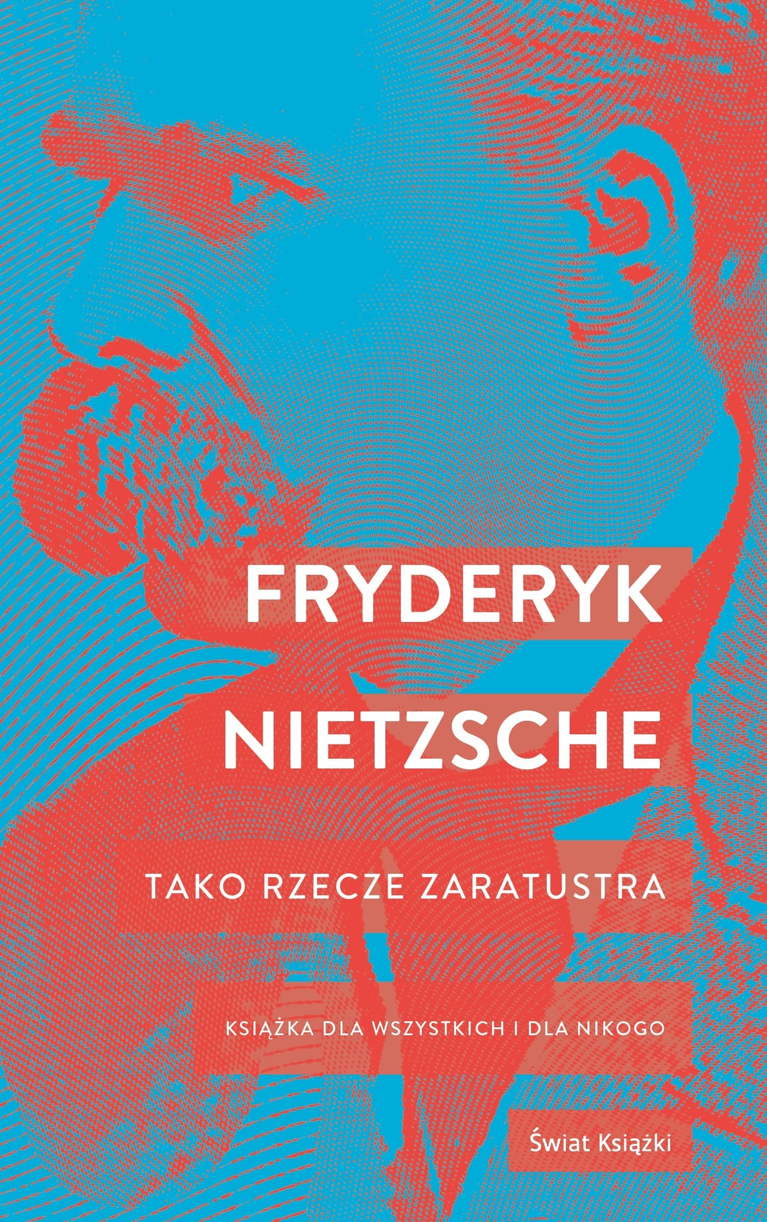 Tako rzecze Zaratustra Friedrich Nietzsche