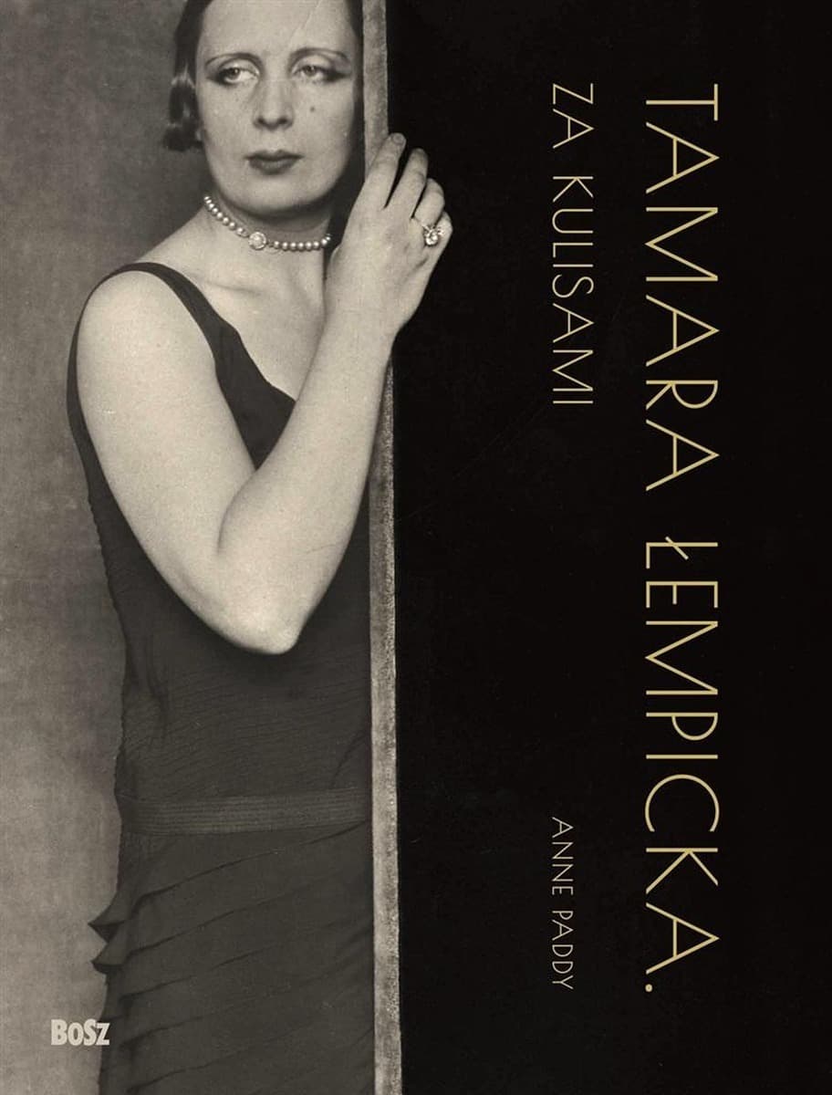 Tamara Łempicka. Za kulisami - analiza twórczości i życia artystki