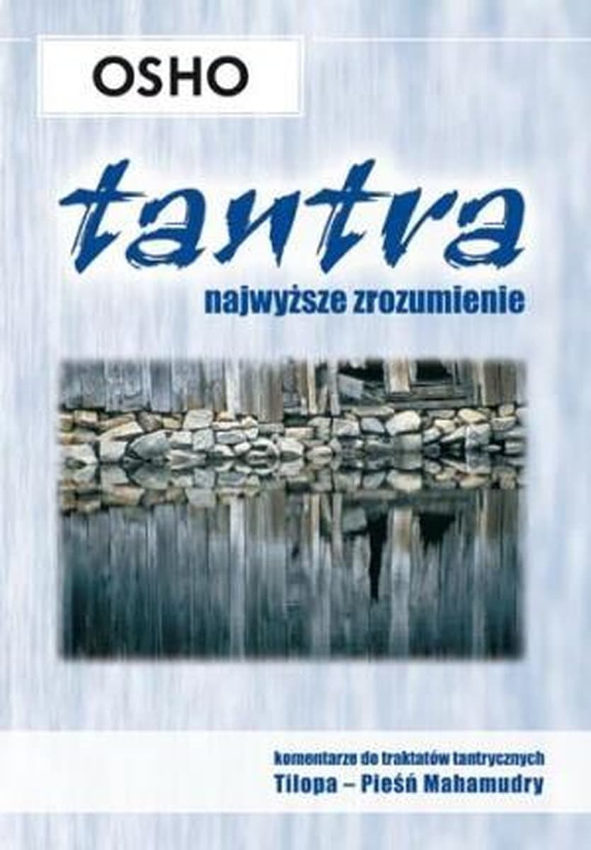 Tantra, najwyższe zrozumienie, wydanie drugie
