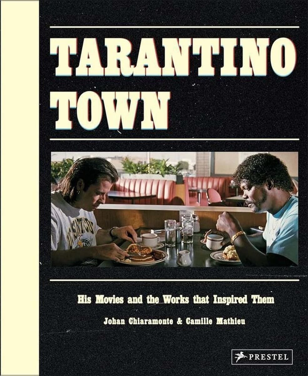 Tarantino Town: His Movies and the Works that Inspired Them. Wer. angielska