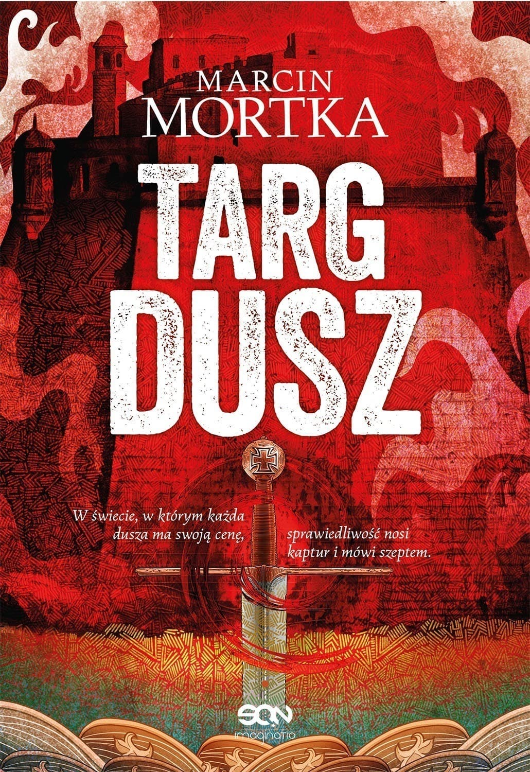 Targ dusz. Cykl Maltański