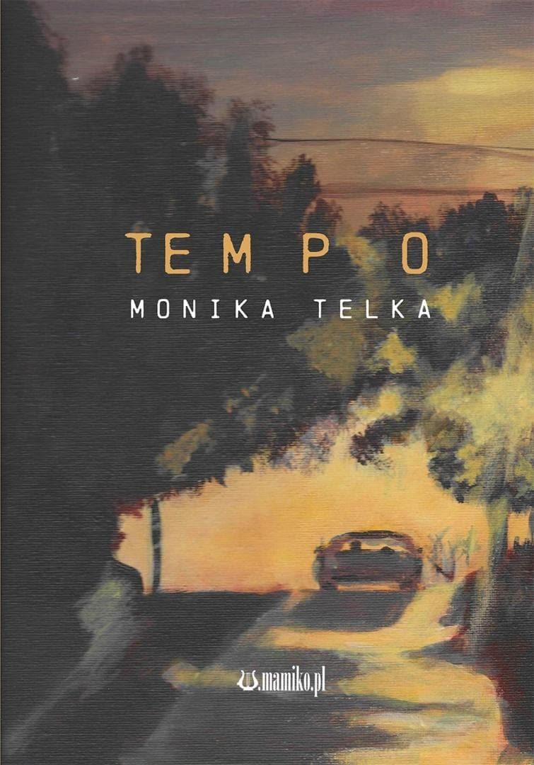 Monika Telka Tempo - tomik poetycki 70 stron wydanie 2026