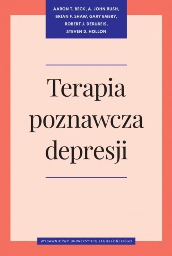 Terapia poznawcza depresji - praca zbiorowa 480 stron