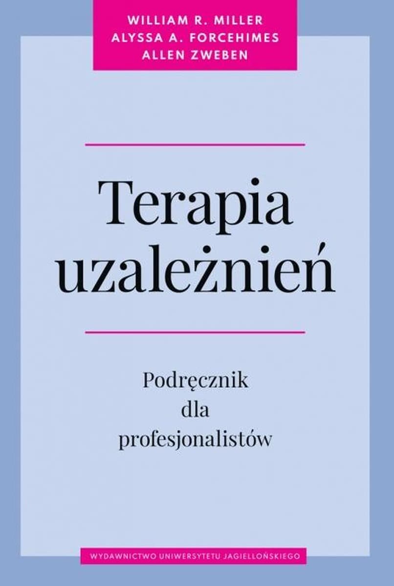 Terapia uzależnień. Podręcznik dla profesjonalistów - autor