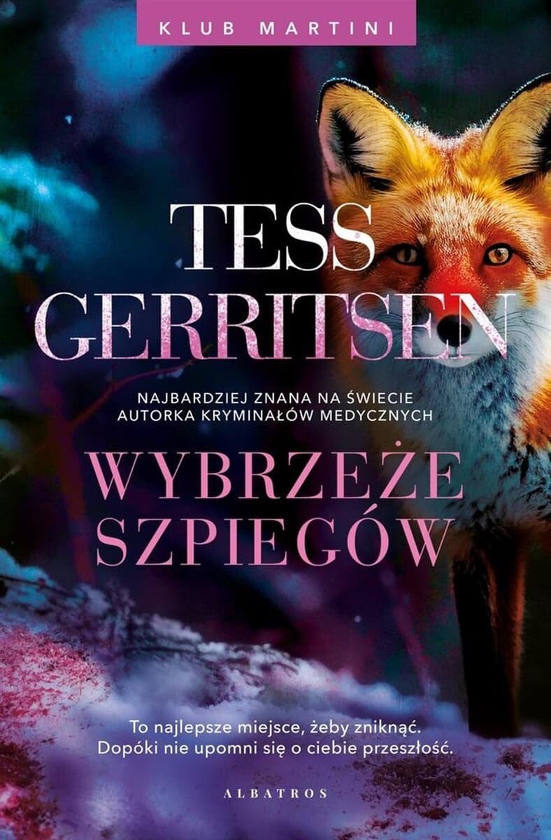 Tess Gerritsen Klub Martini Tom 1 - Wybrzeże szpiegów Kryminał