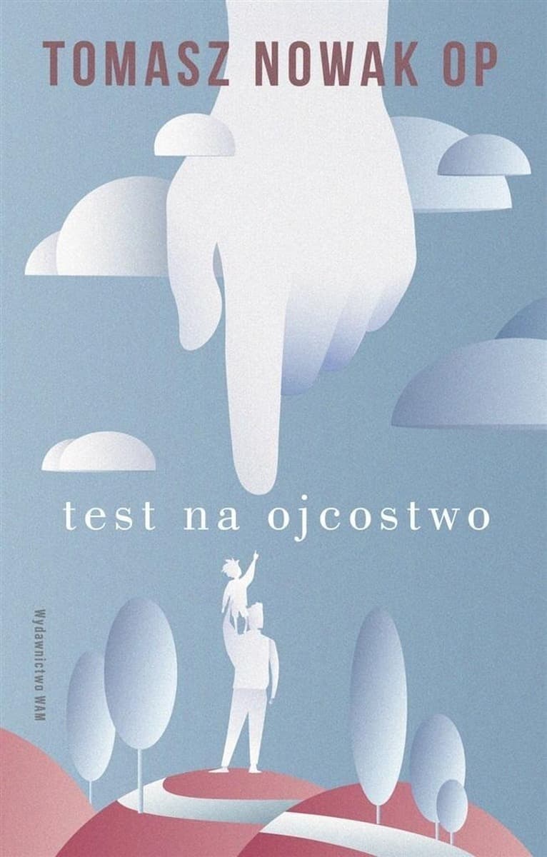 Test na Ojcostwo - Poradnik psychologiczny o relacjach