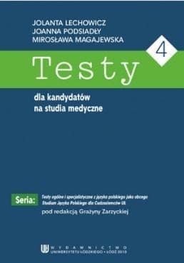 Testy dla kandydatów na studia medyczne Uniwersytetu Łódzkiego