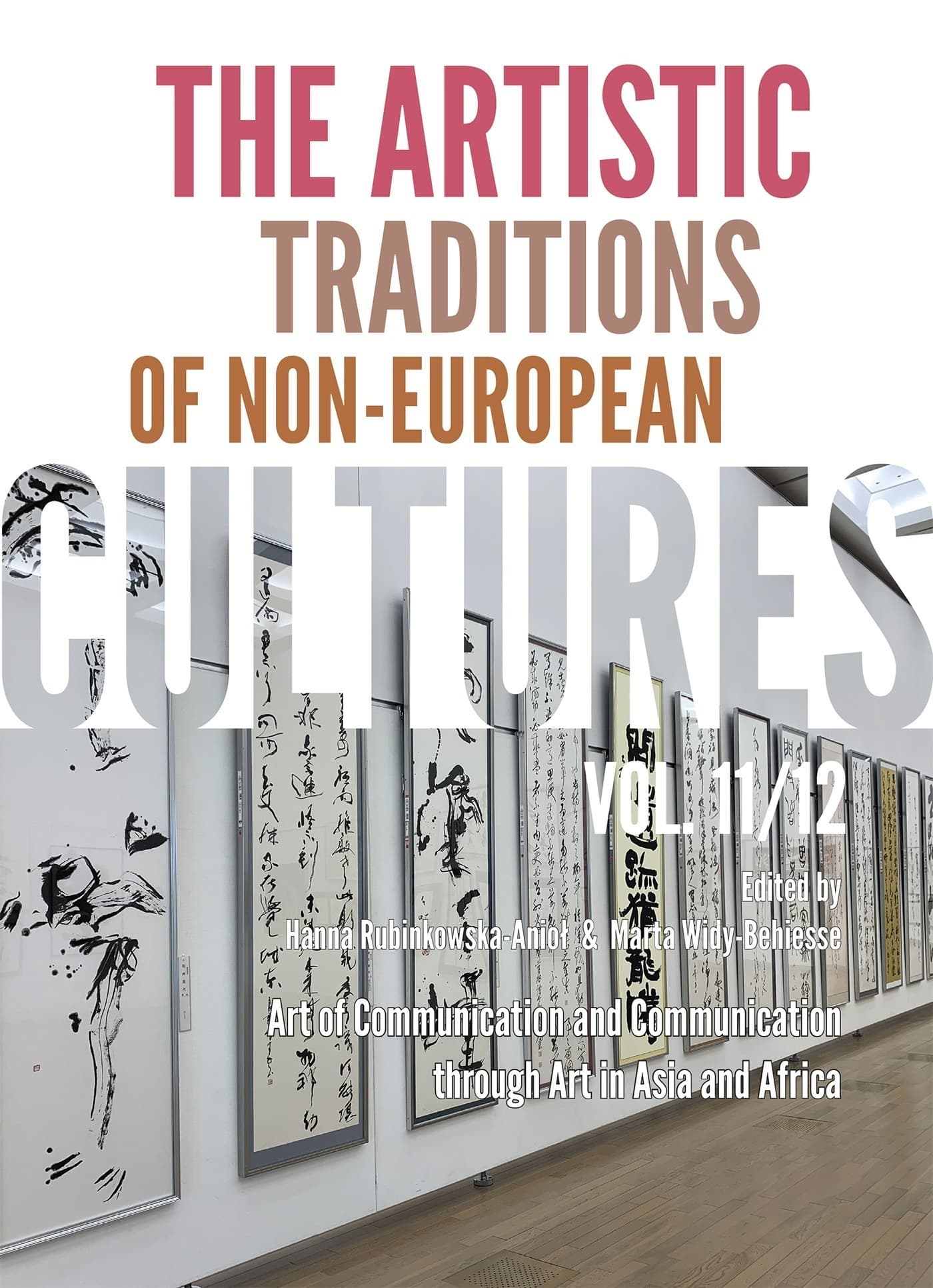 The Artistic Traditions of Non-European Cultures - vol. 11/12