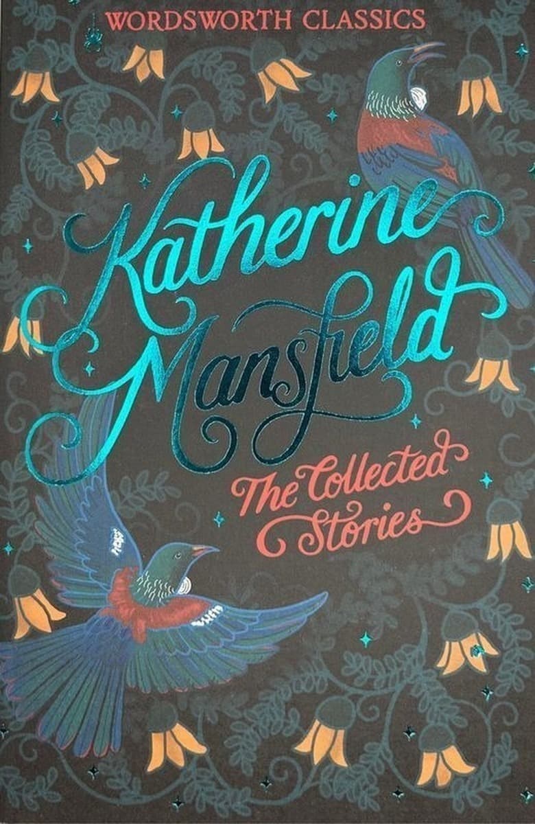 The Collected Short Stories of Katherine Mansfield. Wordsworth Classics wer. angielska