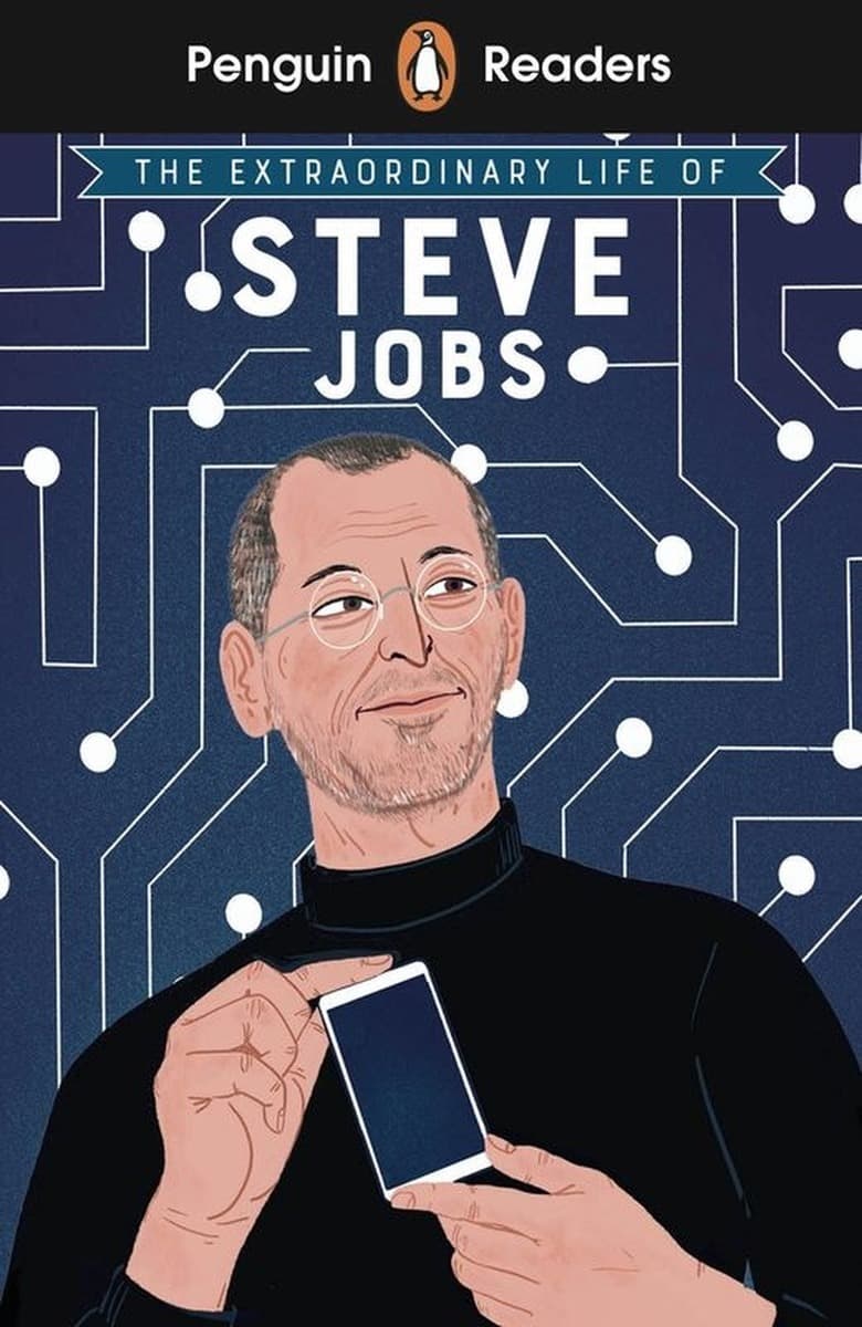The Extraordinary Life of Steve Jobs Penguin Readers Level 2 wer. angielska