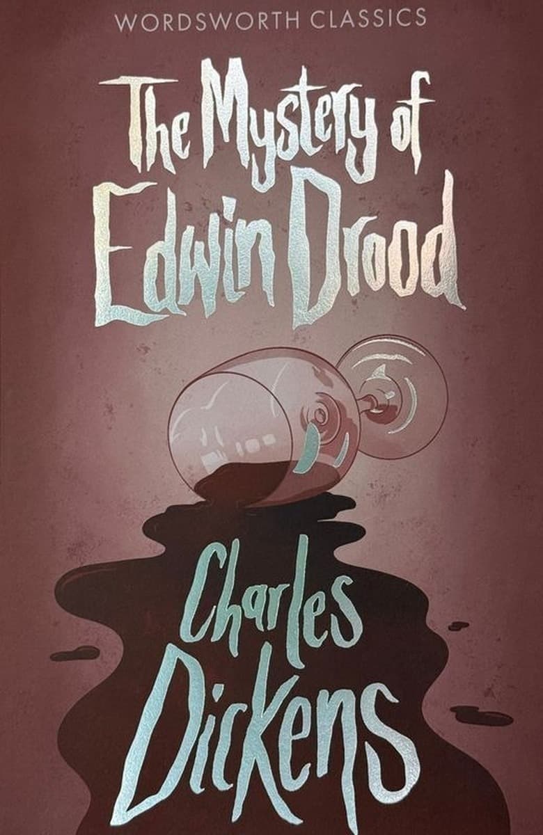 The Mystery of Edwin Drood. Wordsworth Classics wersja angielska