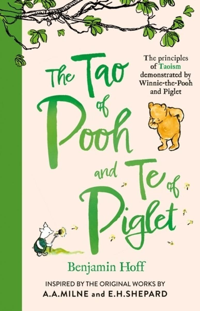 The Tao of Pooh & The Te of Piglet wer. angielska